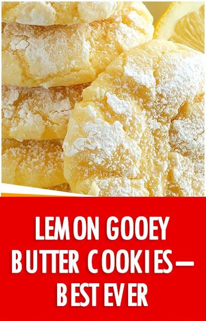 Lemon Gooey Butter Cookies – Best Ever